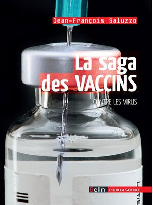 cover image of La saga des vaccins contre les virus